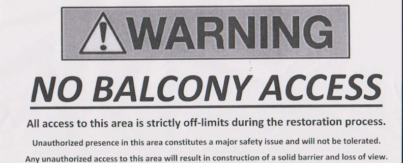 Warning No Balcony Access Sign