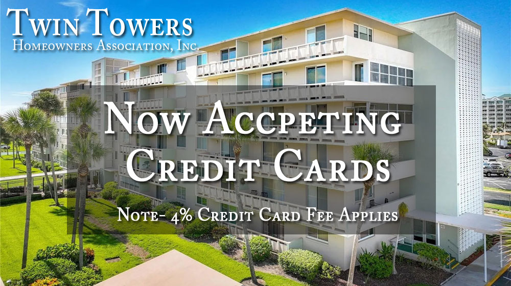 Twin Towers Office Now Accepting Credit Cards